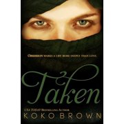 Taken Paperback by Koko Brown