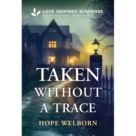 Taken Without a Trace, (Paperback)