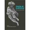 thumbnail image 1 of Pre-Owned Taken by Surprise : A Dance Improvisation Reader (Paperback) 9780819566485, 1 of 1