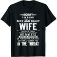 thumbnail image 1 of Taken by a Sexy and Crazy Wife Funny Husband T-Shirt, 1 of 4