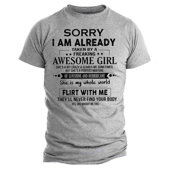 Taken by an Awesome Girl T-Shirt • Funny Relationship Tee for Men • Cute Couple Gift • Romantic Boyfriend Shirt