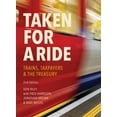 thumbnail image 1 of Taken for a Ride: Taxpayers, Trains and Hm Treasury, (Paperback), 1 of 1