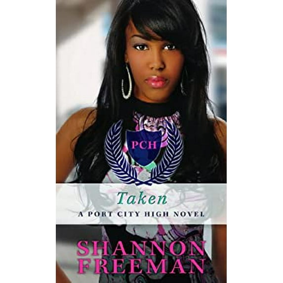 Pre-Owned Taken (Port City High) (Port City High, 2) (Paperback) 1622500385 9781622500383