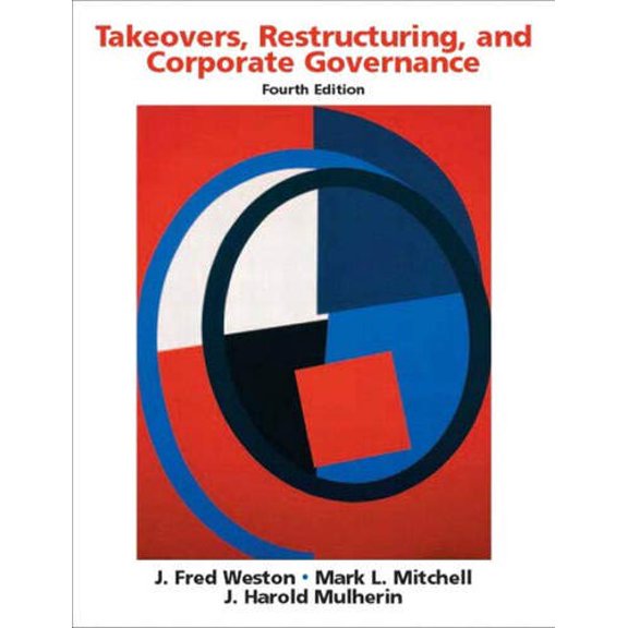 Pre-Owned Takeovers, Restructuring, and Corporate Governance (Paperback) 0131407376 9780131407374