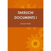 Takeuchi Documents I, (Paperback)