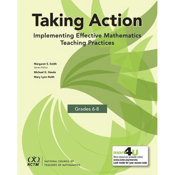 Pre-Owned Taking Action: Implementing Effective Mathematics Teaching Practices in Grades 6–8 (Paperback) 0873539753 9780873539753