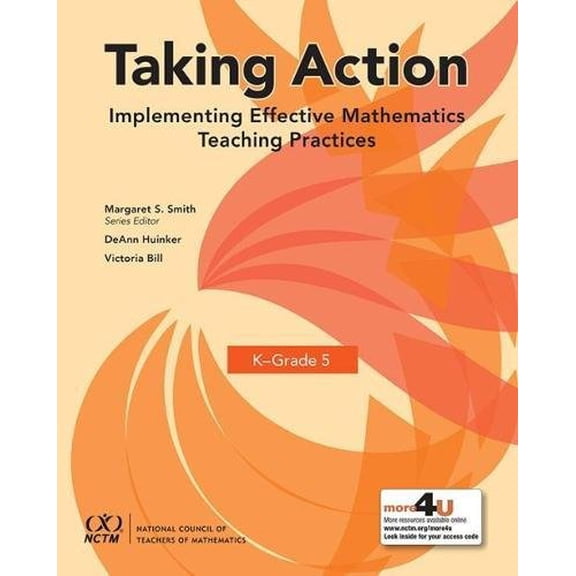 Pre-Owned Taking Action: Implementing Effective Mathematics Teaching Practices in K-Grade 5, 9780873539692, 0873539699, Paperback,
