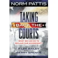 thumbnail image 1 of Pre-Owned Taking Back the Courts: What We Can Do to Reclaim Our Sovereignty Paperback, 1 of 1