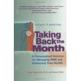 thumbnail image 1 of Pre-Owned Taking Back the Month: A Personalized Solution for Managing PMS and Enhancing (Paperback) 0399527907 9780399527906, 1 of 1