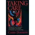 thumbnail image 1 of Taking Care: Monitoring Power Dynamics and Relational Boundaries in Pastoral Care and Counseling, (Paperback), 1 of 1
