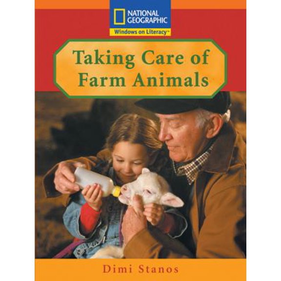Pre-Owned Windows on Literacy Step Up (Science: Animals Around Us): Taking Care of Farm Animals (Paperback) 0792284828 9780792284826