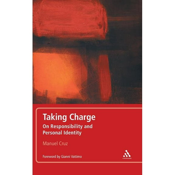 Taking Charge: On Responsibility and Personal Identity, (Hardcover)