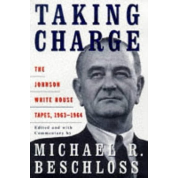 Pre-Owned Taking Charge (Hardcover) 0684804077 9780684804071