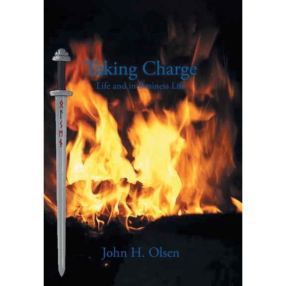 Taking Charge Life and in Business Life, (Hardcover)