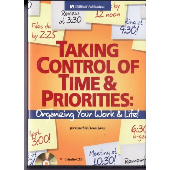 Pre-Owned Taking Control of Time & Priorities: Organizing Your Work & Life! Paperback
