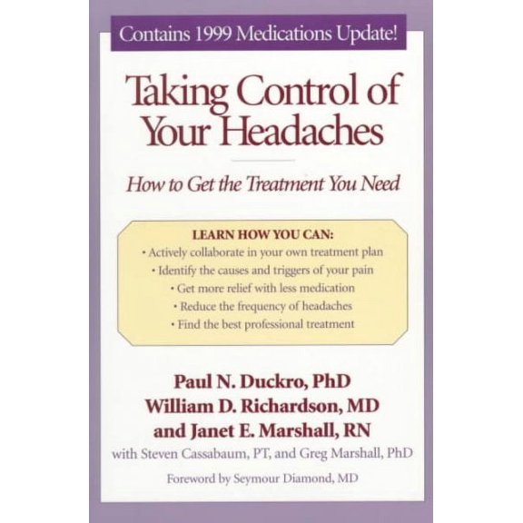 Pre-Owned Taking Control of Your Headaches : How to Get the Treatment You Need (Paperback)