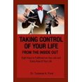 thumbnail image 1 of Taking Control of Your Life from the Inside Out (book) (Paperback), 1 of 1