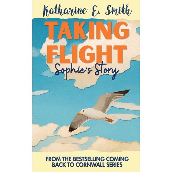 Taking Flight: Sophie's Story, (Paperback)