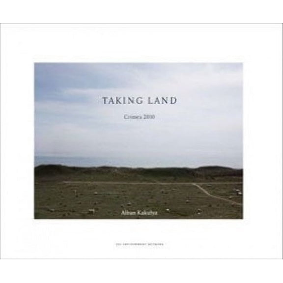 Taking Land Alban Kakulya,Otto Simonett (Hardcover)