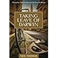 thumbnail image 1 of Taking Leave of Darwin: A Longtime Agnostic Discovers the Case for Design, 1 of 1