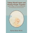 thumbnail image 1 of Taking Myself Apart and Putting People Together (Finding Love, Happiness, and Yourself through Motivation) By Dr. MarÃ­a , (Paperback), 1 of 1