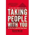 thumbnail image 1 of Pre-Owned Taking People with You: The Only Way to Make Big Things Happen (Paperback) 1591845912 9781591845911, 1 of 1