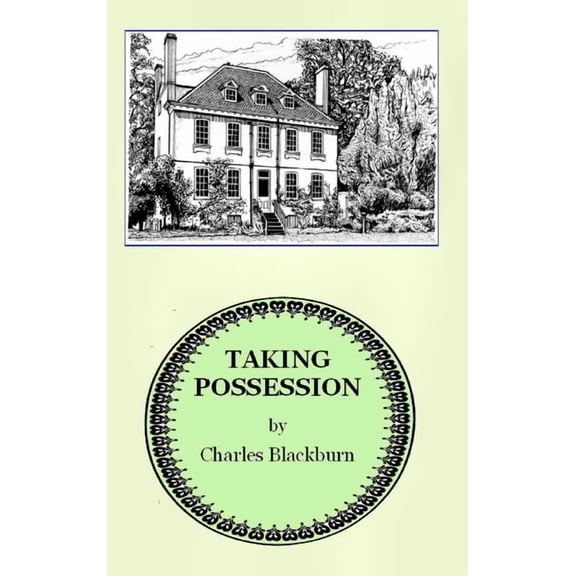 Taking Possession, (Hardcover)