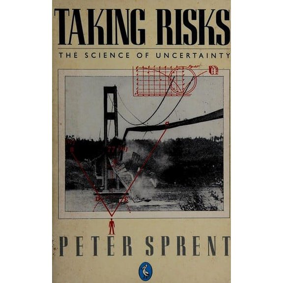 Pre-Owned Taking Risks: The Science of Uncertainty (Paperback) 0140227776 9780140227772