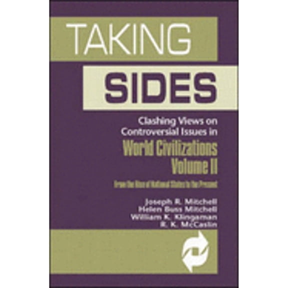 Pre-Owned Taking Sides: Clashing Views on Controversial Issues in World Civilizations (Paperback) by Joseph Mitchell