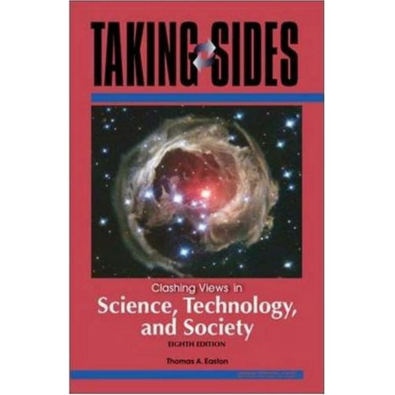 Pre-Owned Taking Sides: Clashing Views in Science, Technology, and Society (Paperback) 0073515124 9780073515120