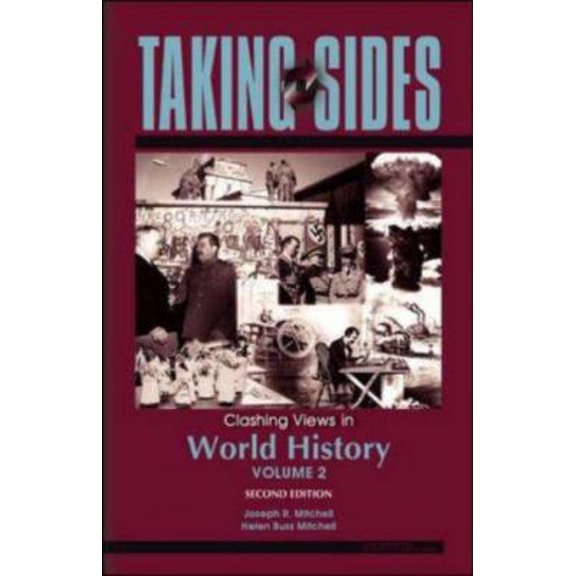 Pre-Owned Taking Sides: Clashing Views in World History, Volume 2 (Paperback) 0073514926 9780073514925