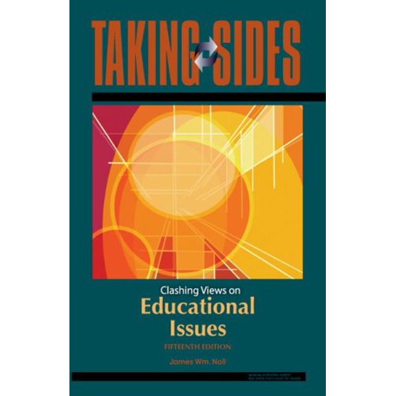 Pre-Owned Educational Issues: Taking Sides - Clashing Views on Educational Issues (Paperback) 0073515205 9780073515205