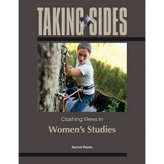 Taking Sides Taking Sides: Clashing Views in Women's Studies, (Paperback)