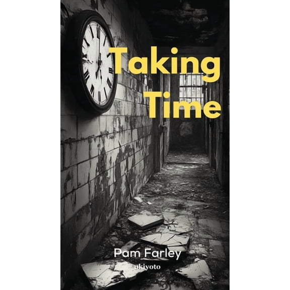Taking Time, (Hardcover)