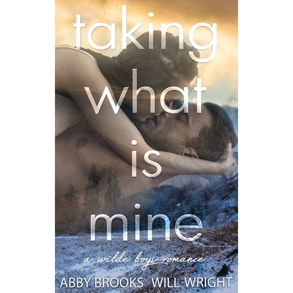 Taking What Is Mine (Paperback)