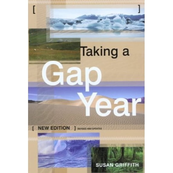 Pre-Owned Taking a Gap Year (Paperback) 1854582941 9781854582942