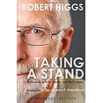 thumbnail image 1 of Pre-Owned Taking a Stand: Reflections on Life, Liberty, and the Economy (Paperback) 1598132040 9781598132045, 1 of 1