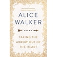 thumbnail image 1 of Taking the Arrow Out of the Heart (Hardcover), 1 of 2