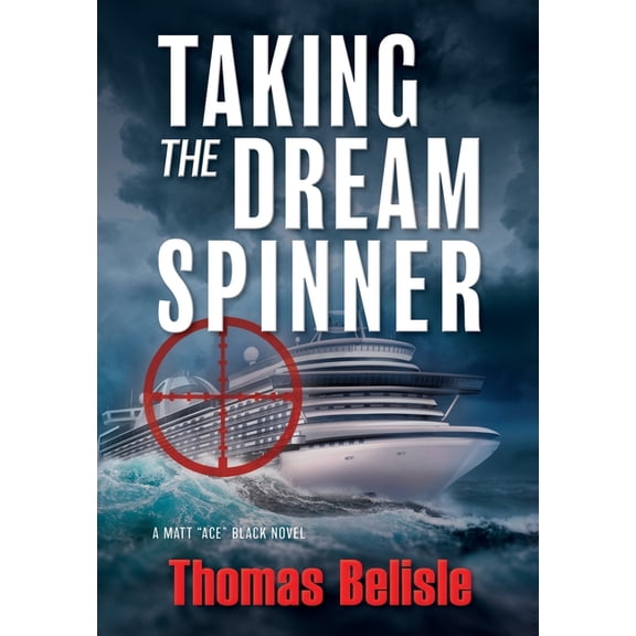 Taking the Dream Spinner, (Hardcover)
