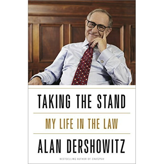 Pre-Owned Taking the Stand : My Life in the Law