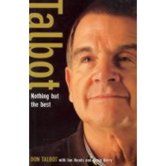 Pre-Owned Talbot : Nothing But the Best (Hardcover)