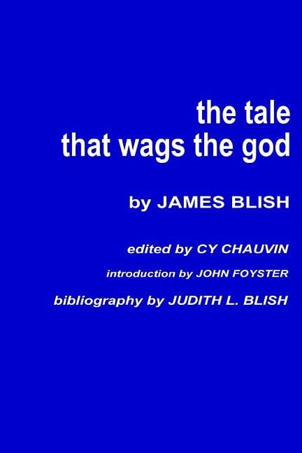 Tale That Wags the God