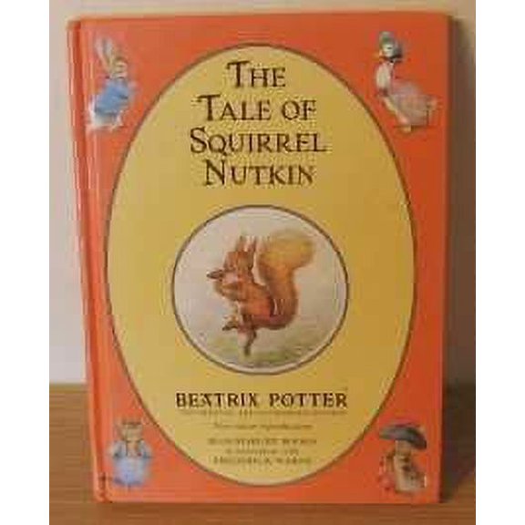 Pre-Owned The Tale of Squirrel Nutkin (The original Peter Rabbit books) Hardcover