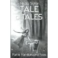 thumbnail image 1 of Tale of Tales: A Fantasy Novel Series Ba Tale of Tales - Part III: Familiars and Foes, Book 3, (Paperback), 1 of 1