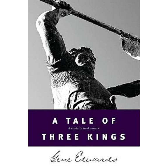 Pre-Owned A Tale of Three Kings (Paperback) 0842369082 9780842369084