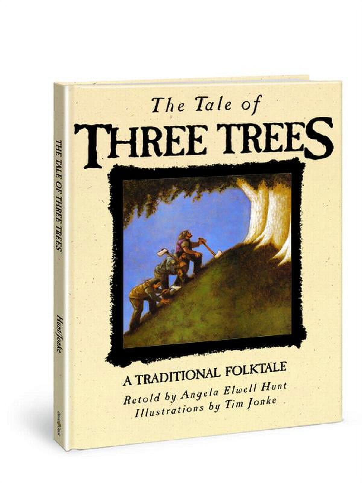 Tale of Three Trees The Tale of Three Trees, (Hardcover)