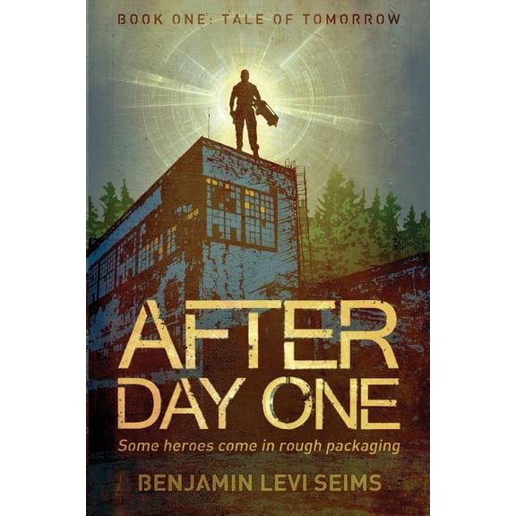 Tale of Tomorrow After Day One, Book 1, (Paperback)