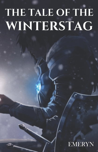 The Tale of the Winterstag, (Paperback)