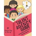 thumbnail image 1 of Talent Agency Guide (Paperback), 1 of 1