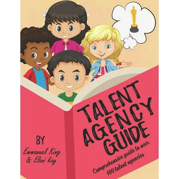 Talent Agency Guide (Paperback)